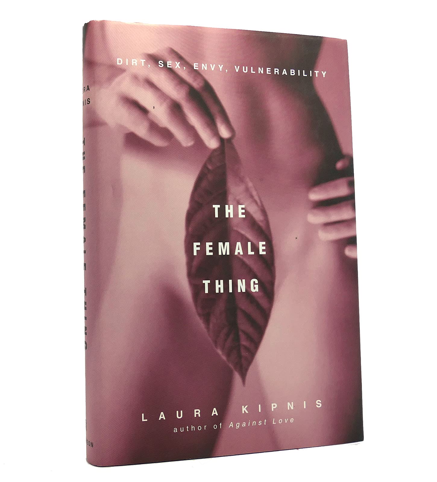 The Female Thing: Dirt, Sex, Envy, Vulnerability Social Sciences