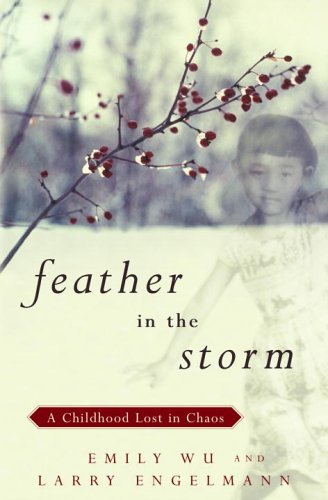 Feather in the Storm: A Childhood Lost in Chaos Memories