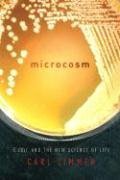 Microcosm: E. Coli and the New Science of Life Business & Technology