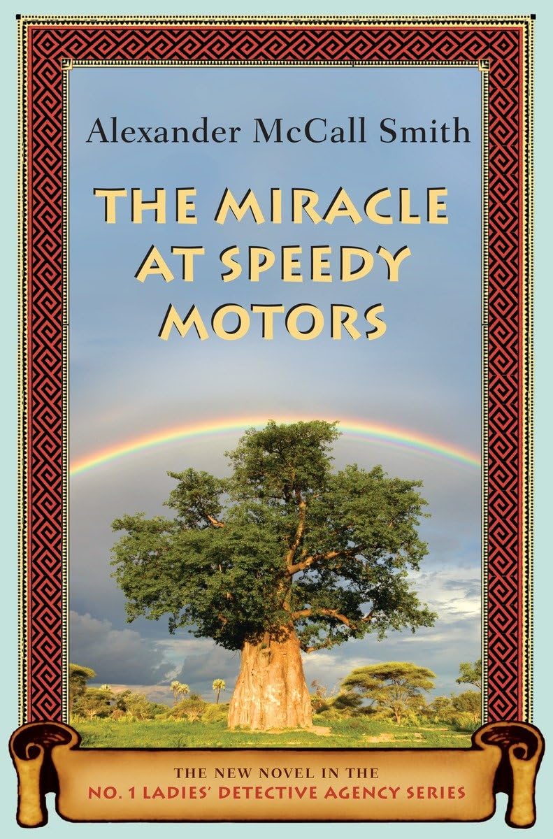 The Miracle at Speedy Motors (No. 1 Ladies' Detective Agency Series, Band 9) Humour & Satire