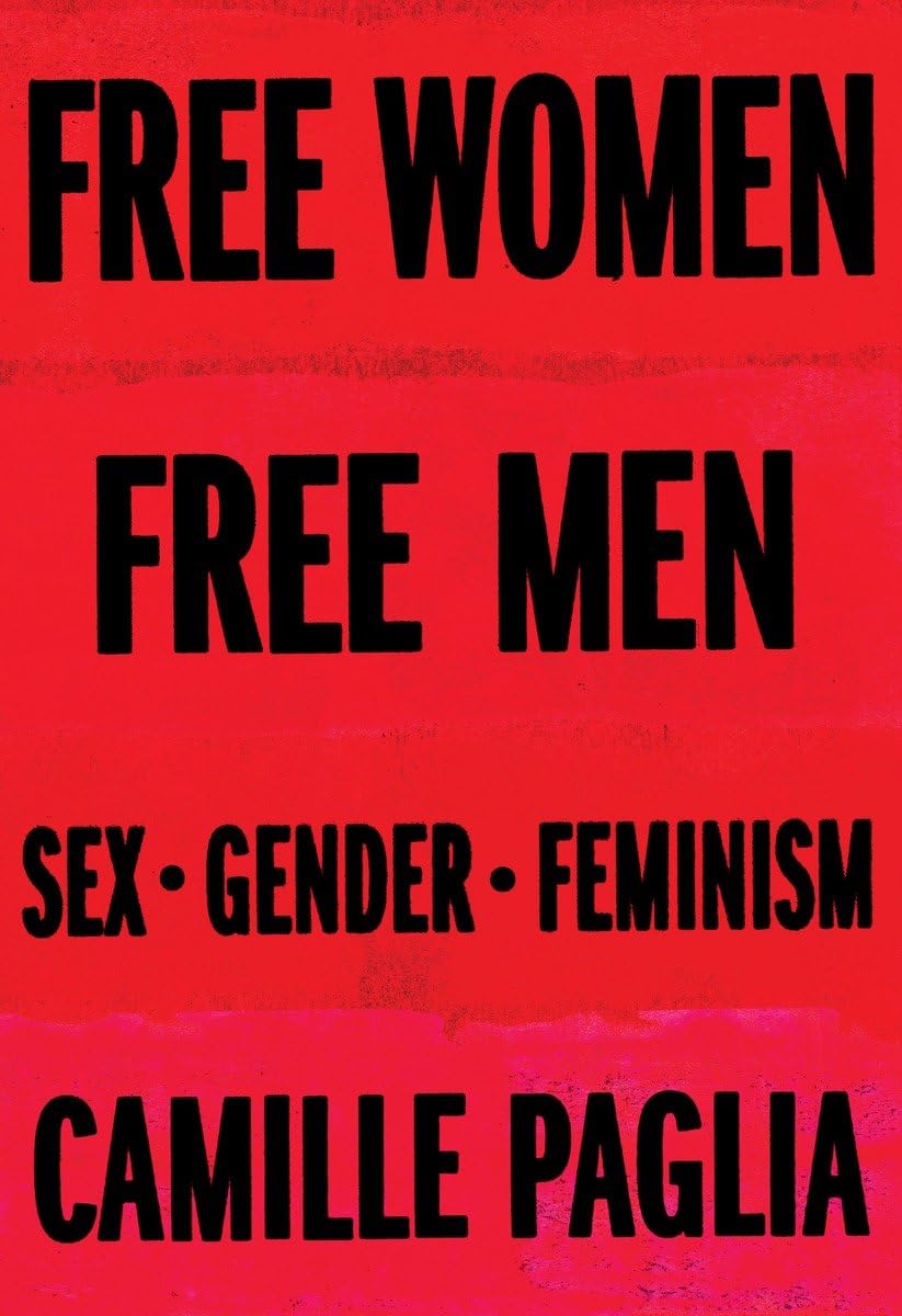 Free Women, Free Men: Sex, Gender, Feminism Social Sciences