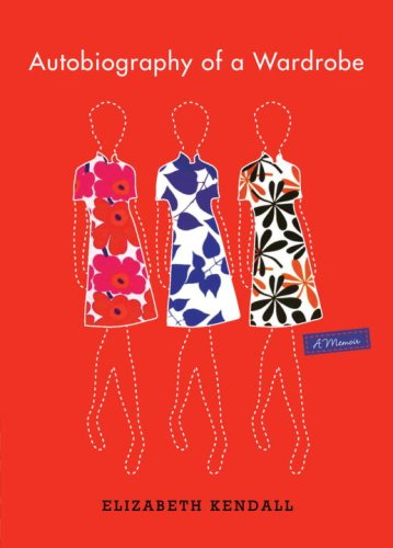 Autobiography Of A Wardrobe book