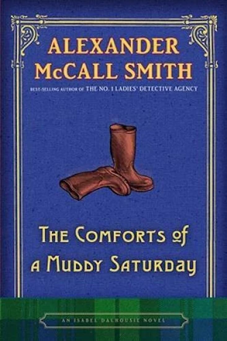 The Comforts of a Muddy Saturday Contemporary literature