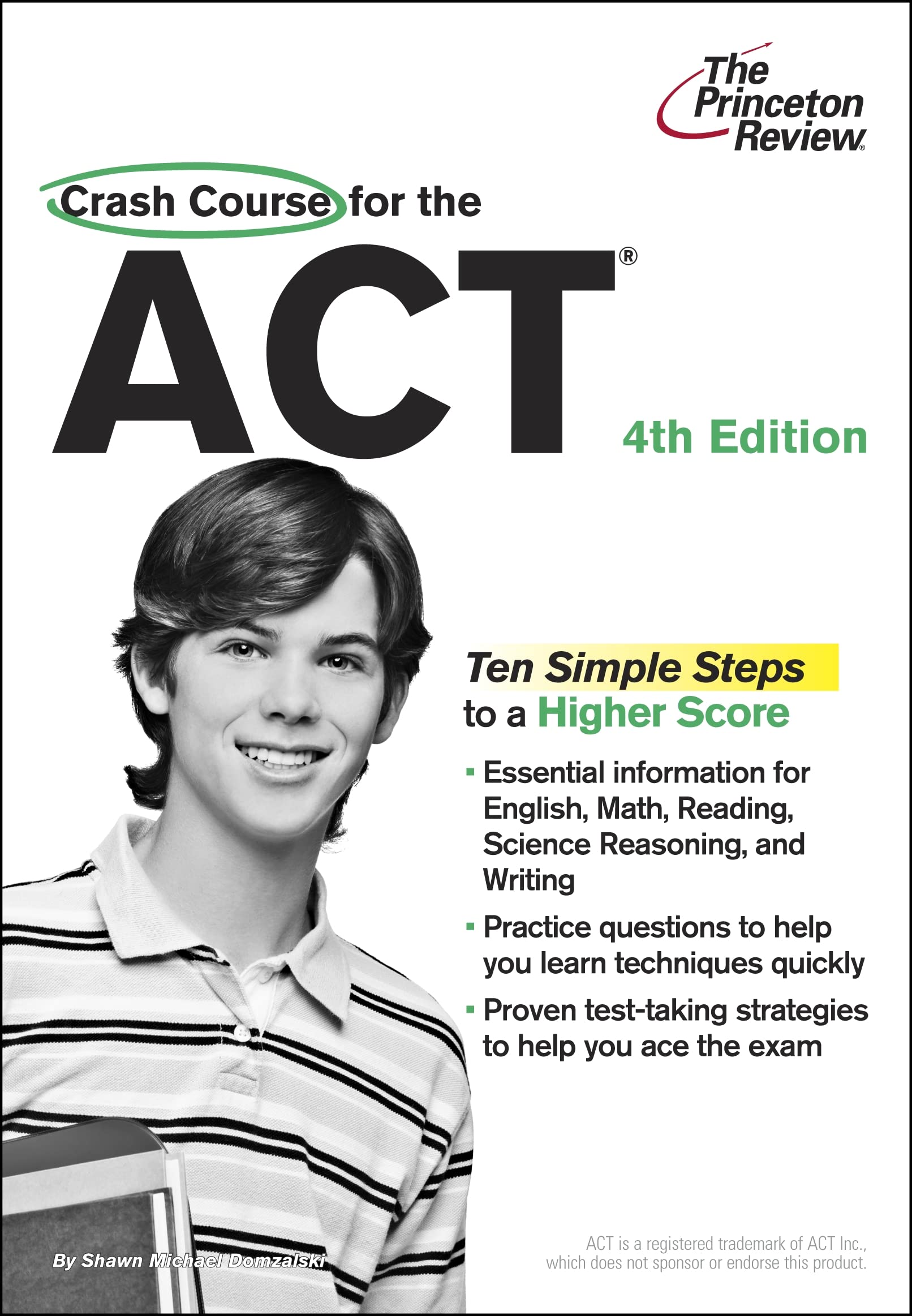 Crash Course for the ACT: The Last-minute Guide to Scoring High Contemporary literature