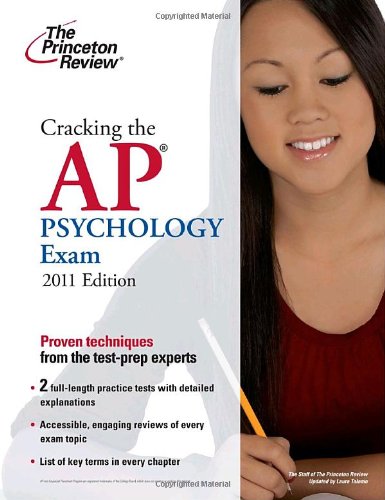 Cracking the AP Psychology Exam, 2011 Learning & Reference