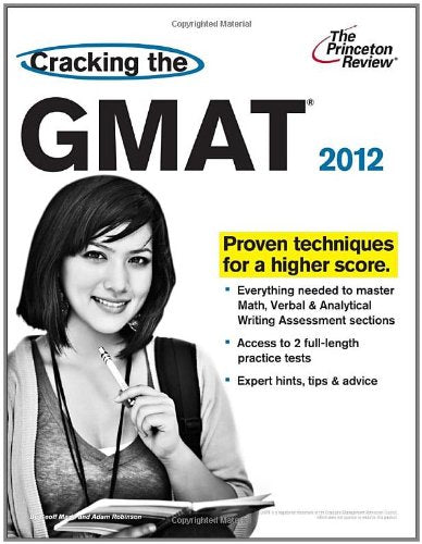 The Princeton Review Cracking the Gmat 2012 Learning & Reference