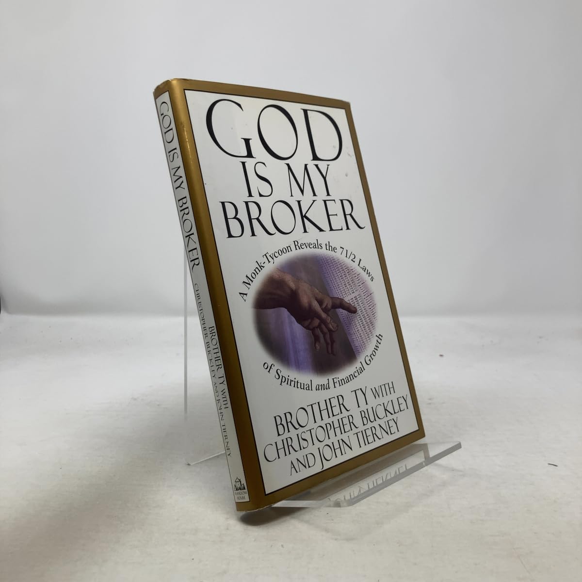 God Is My Broker: A Monk-Tycoon Reveals the 7 1/2 Laws of Spriitual and Financial Growth Humour & Satire