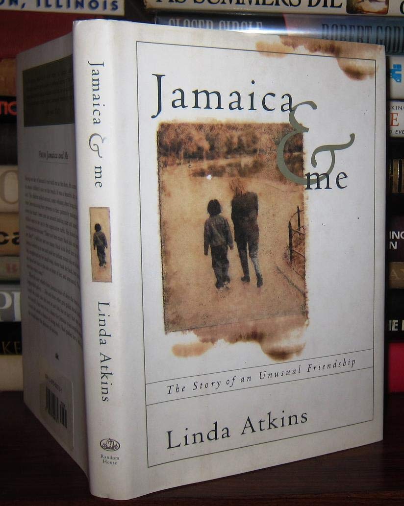 Jamaica and Me: The Story of an Unusual Friendship book