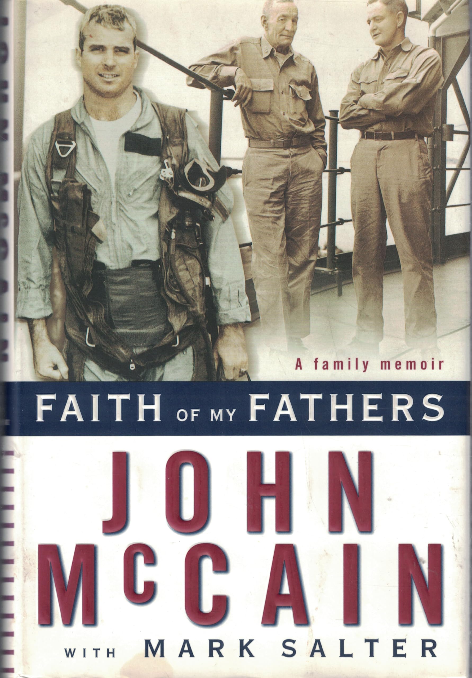 Faith of My Fathers Politics & Society