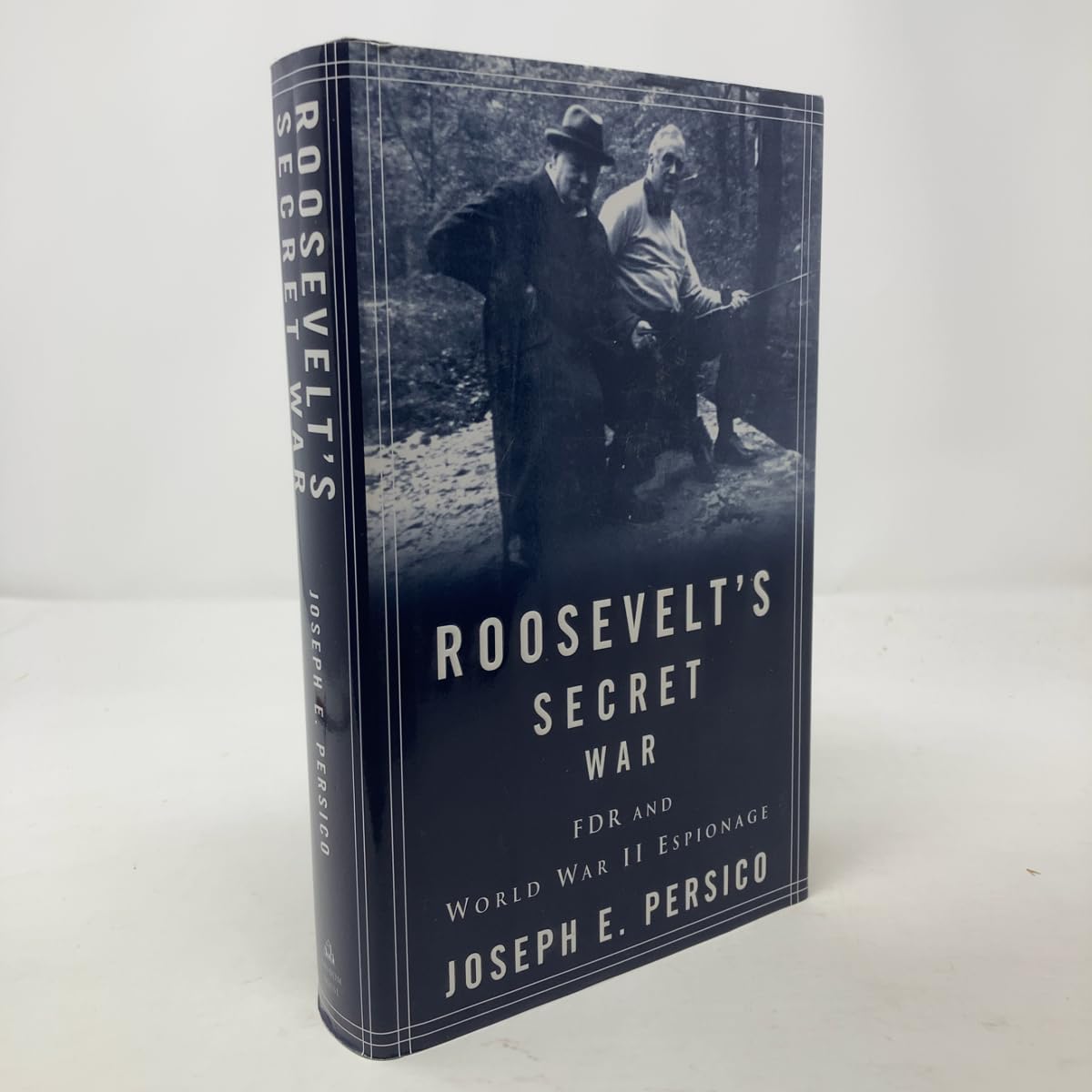 Roosevelt's Secret War: FDR and World War II Espionage Politics & History
