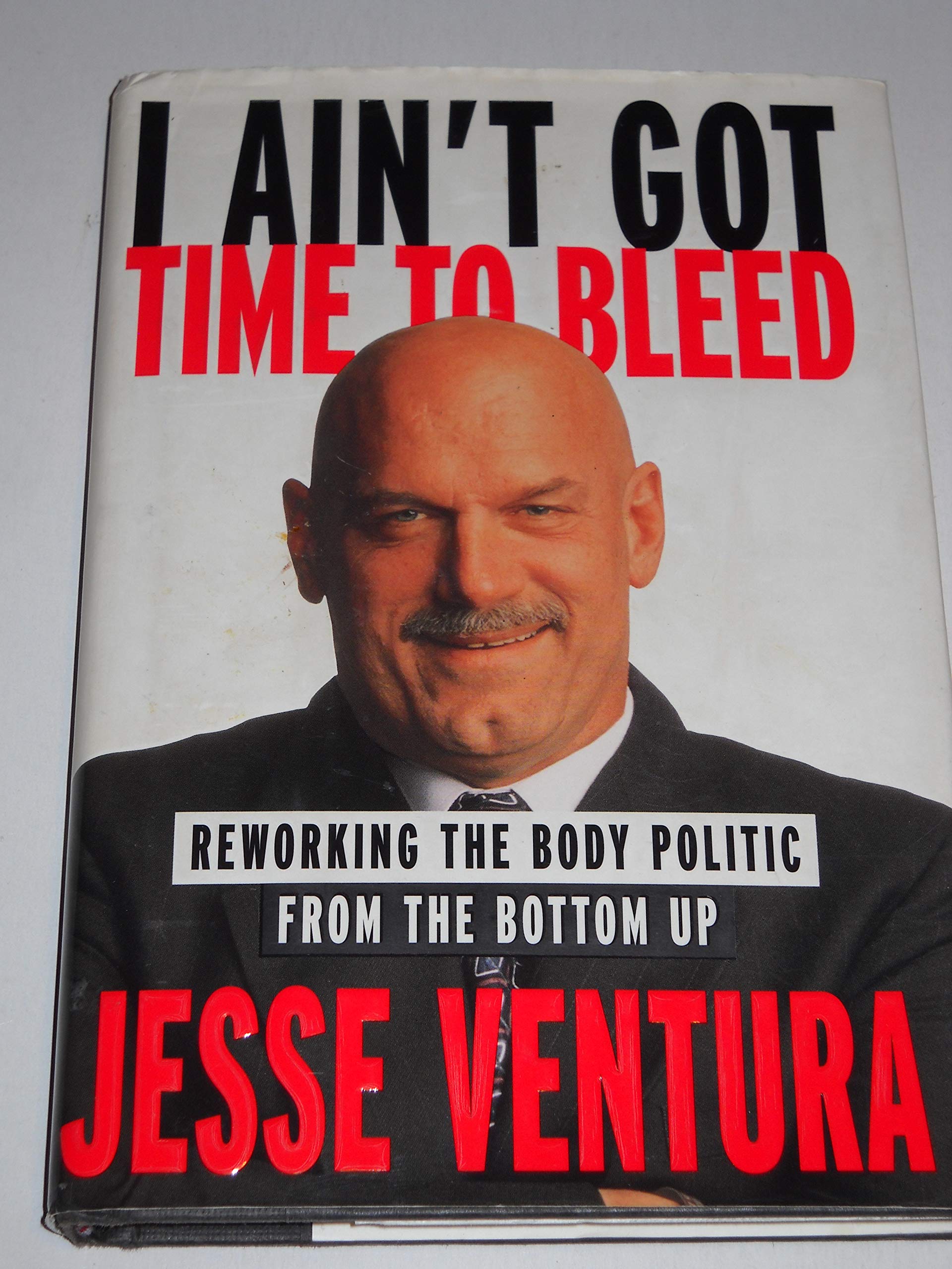 I Ain't Got Time to Bleed book