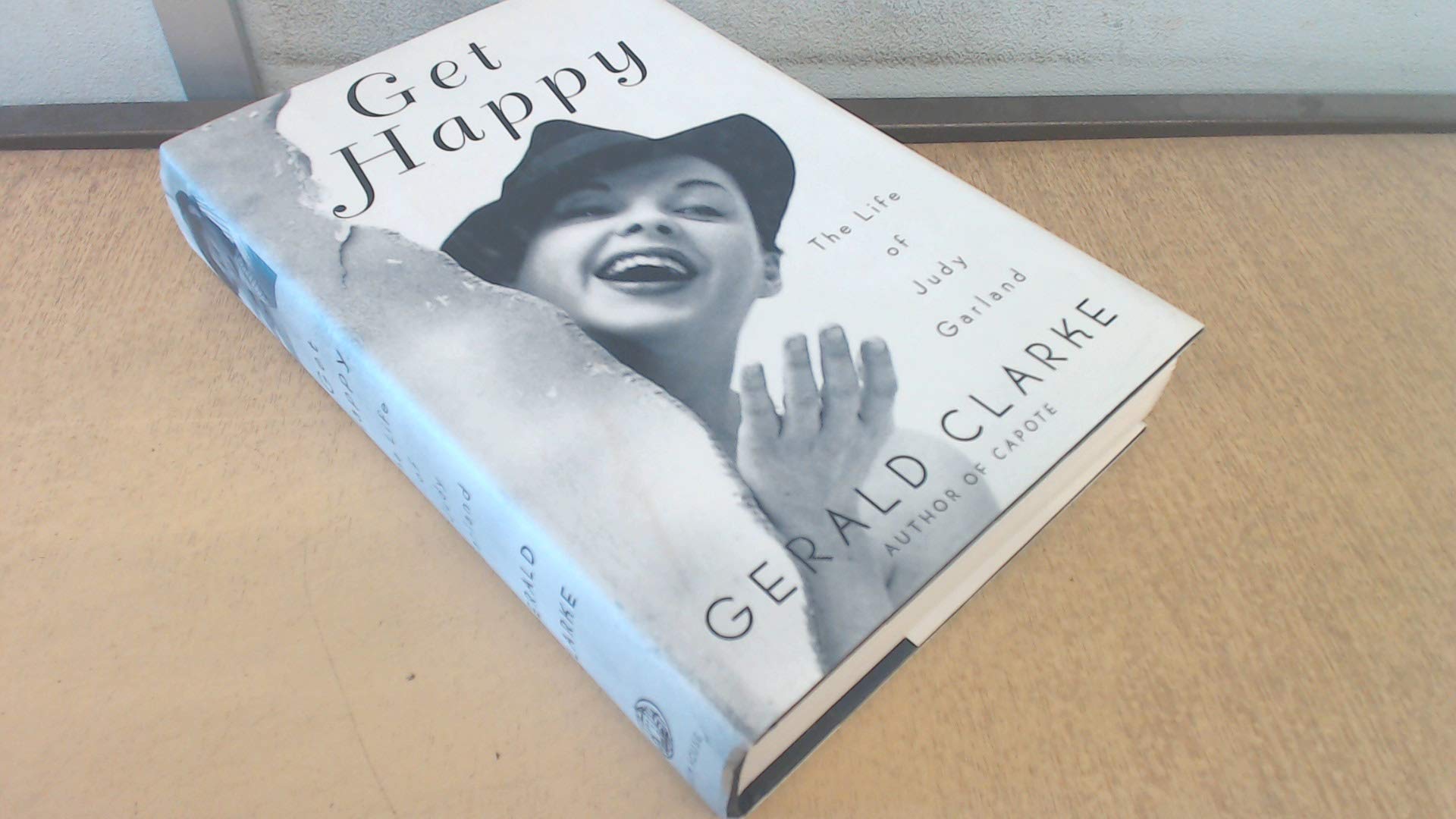 Get Happy: The Life of Judy Garland Art & Literature