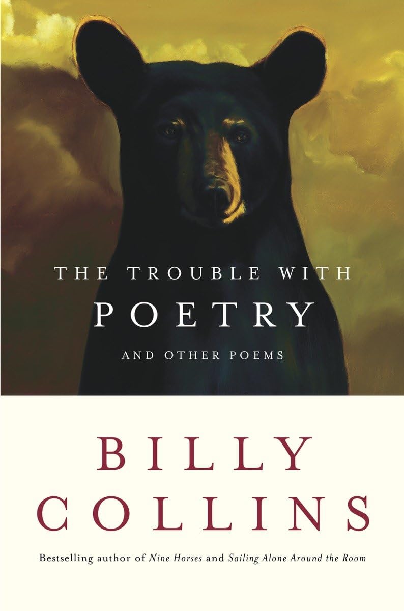 The Trouble with Poetry: And Other Poems book