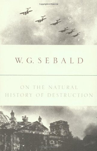 On the Natural History of Destruction Contemporary literature