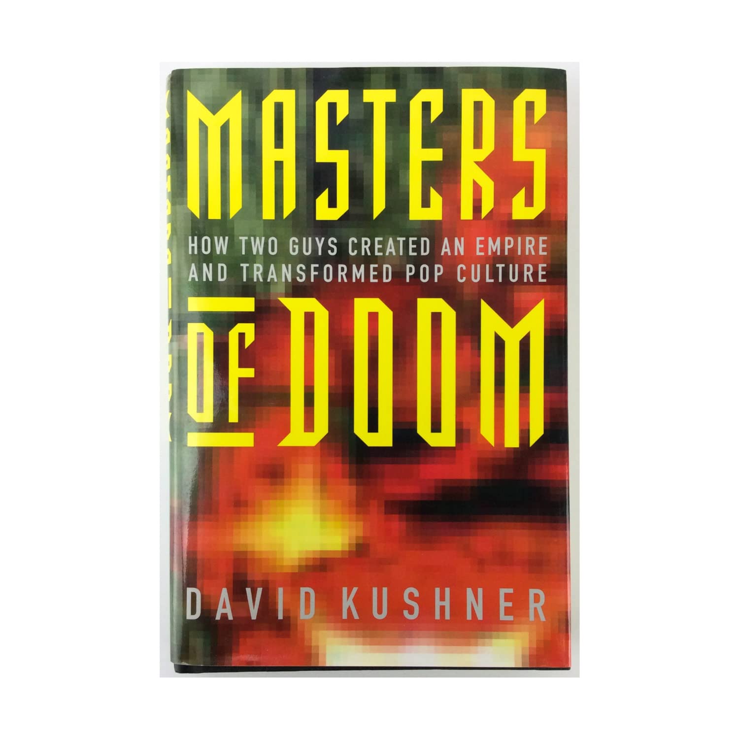 Masters of Doom: How Two Guys Created an Empire and Transformed Pop Culture Computer Science