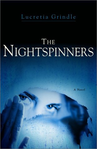 The Nightspinners: A Novel Suspense & Thrillers