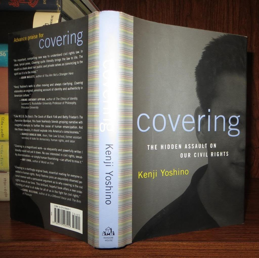 Covering: The Hidden Assault on Our Civil Rights Social Sciences