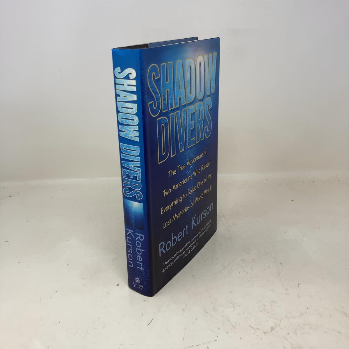 Shadow Divers: The True Adventure of Two Americans Who Risked Everything to Solve One of the Last Mysteries of World War II Politics & History