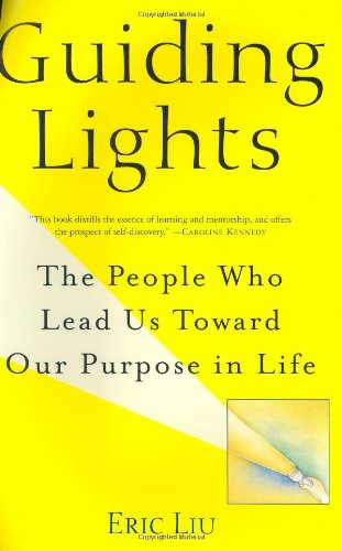 Guiding Lights: The People Who Lead Us Toward Our Purpose in Life Religion & Esotericism