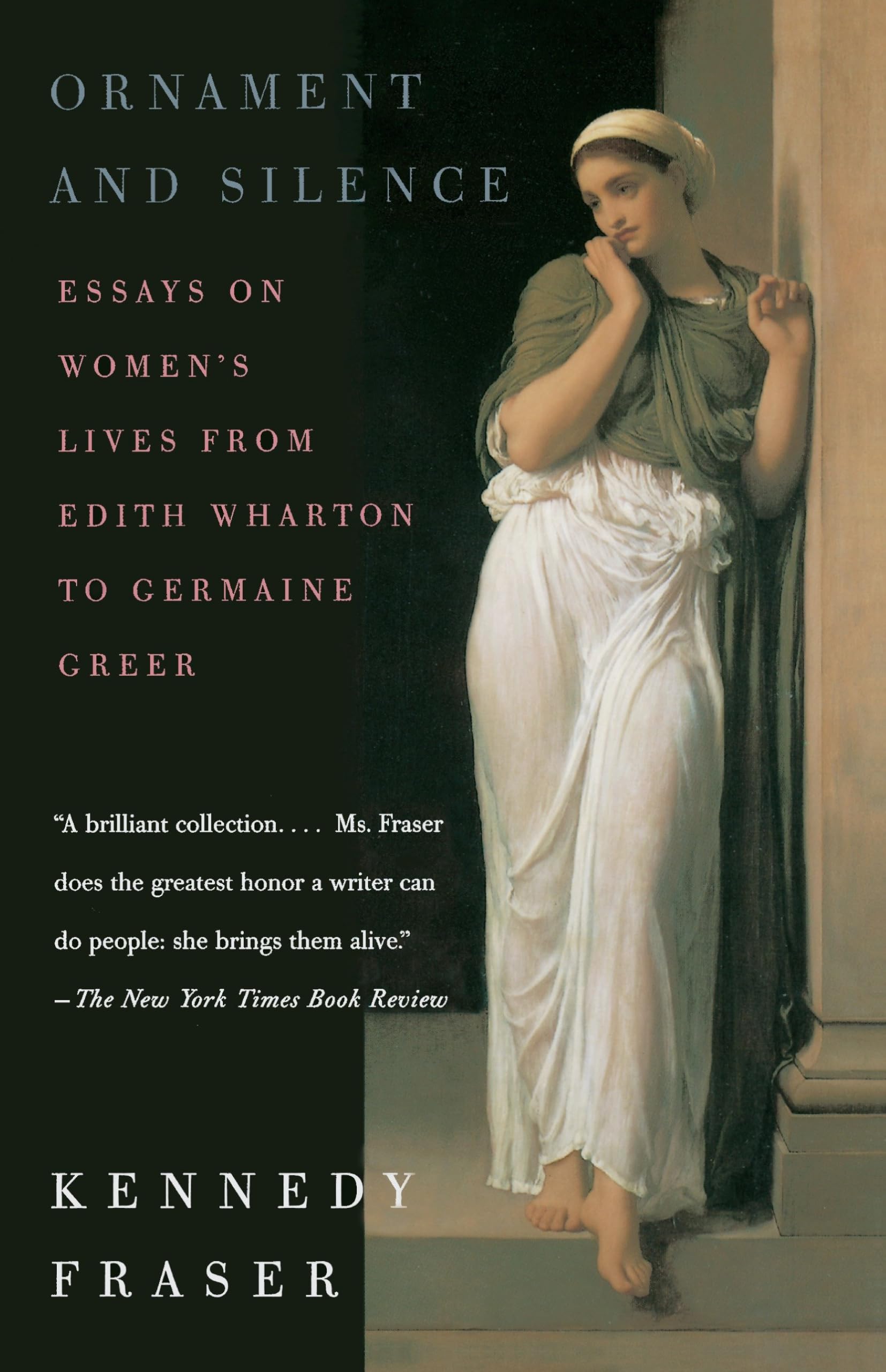 Ornament and Silence: Essays on Women's Lives From Edith Wharton to Germaine Greer book