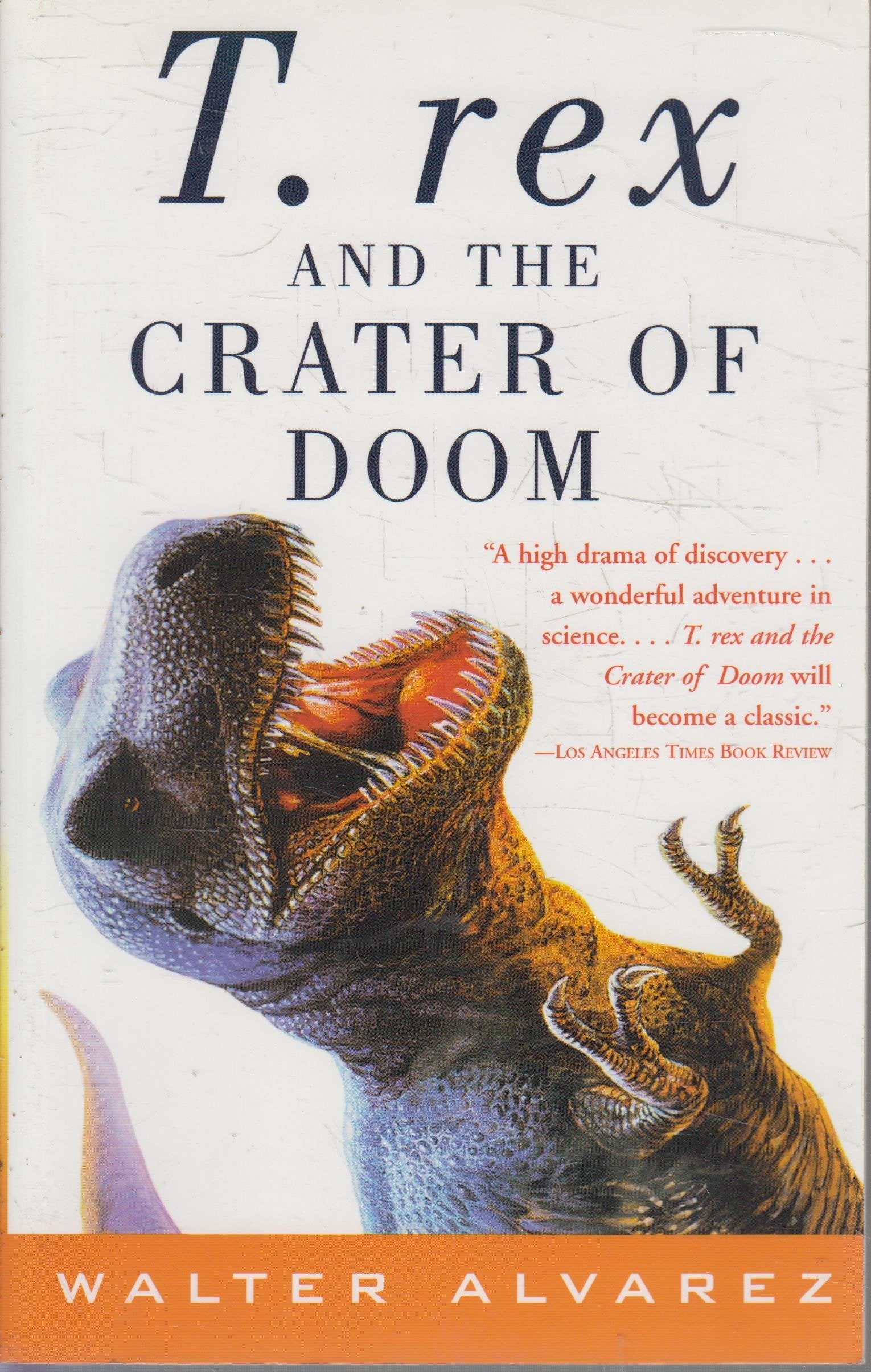 T. Rex and the Crater of Doom Business & Technology