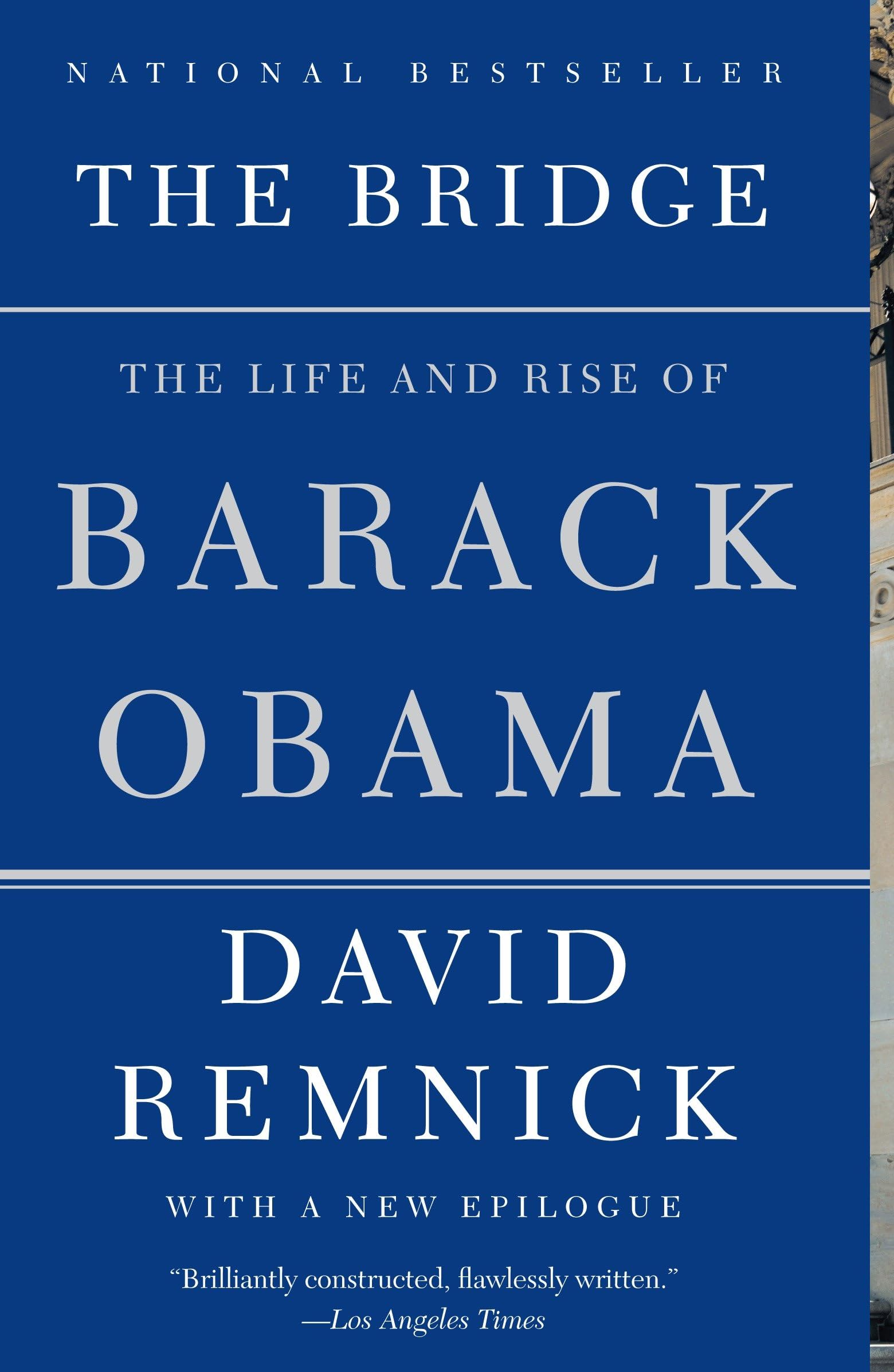 The Bridge: The Life and Rise of Barack Obama Memories