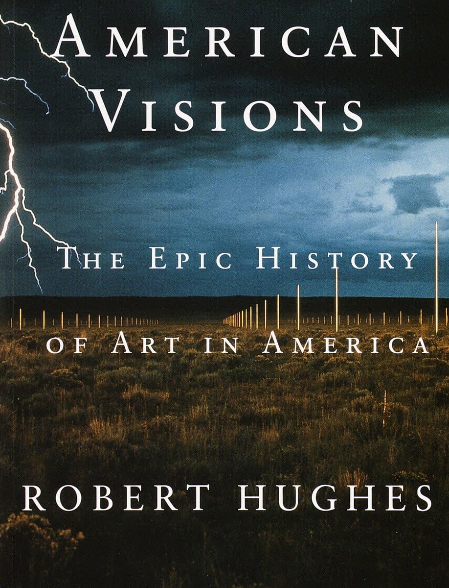 American Visions: The Epic History of Art in America Social Sciences