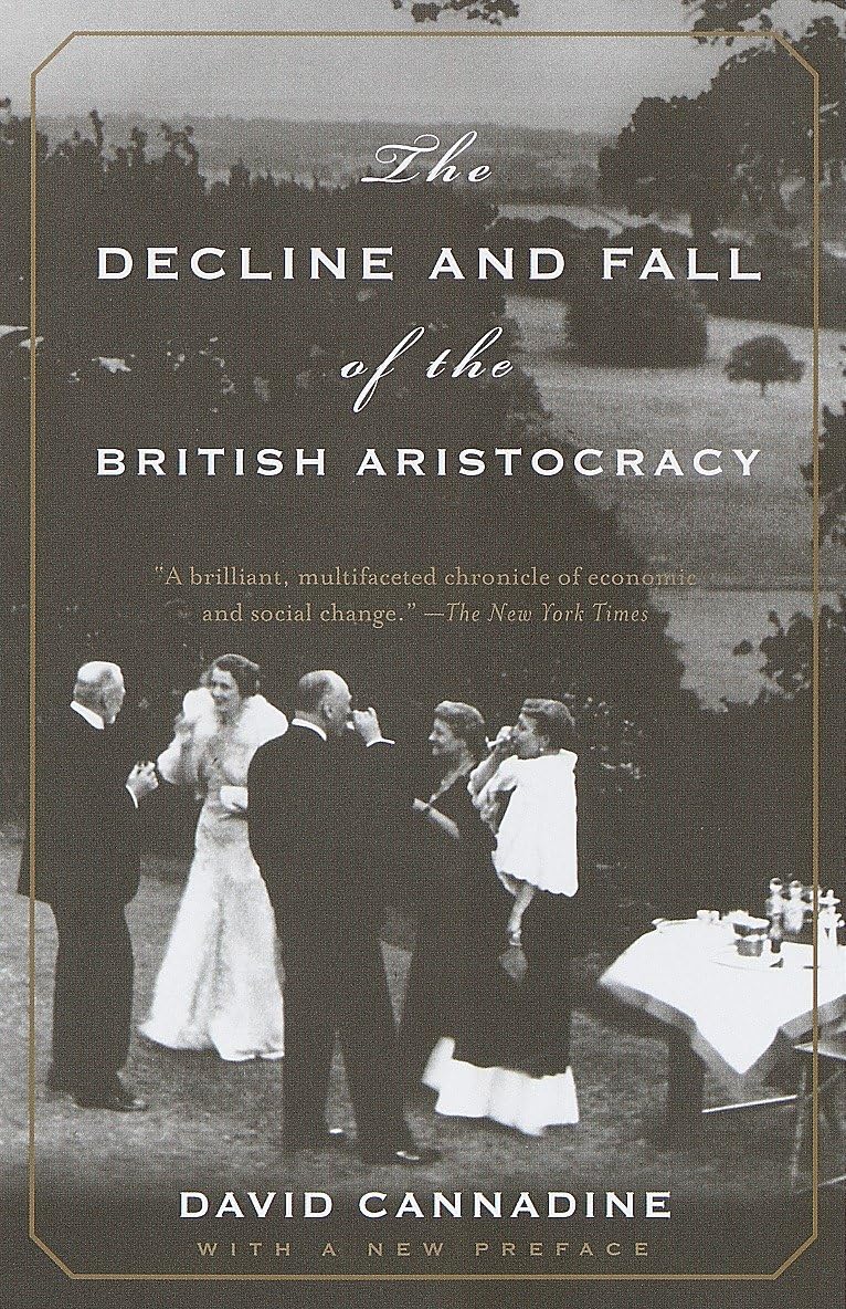 The Decline and Fall of the British Aristocracy Books
