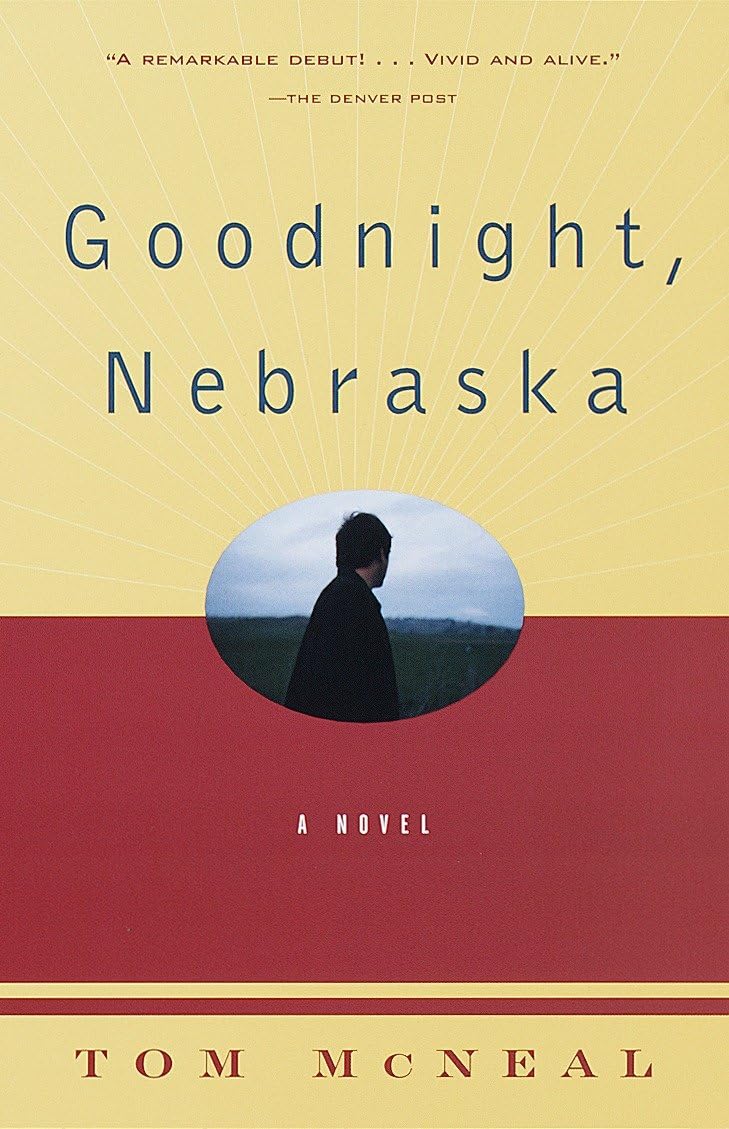 Goodnight, Nebraska (Vintage Contemporaries) Contemporary literature