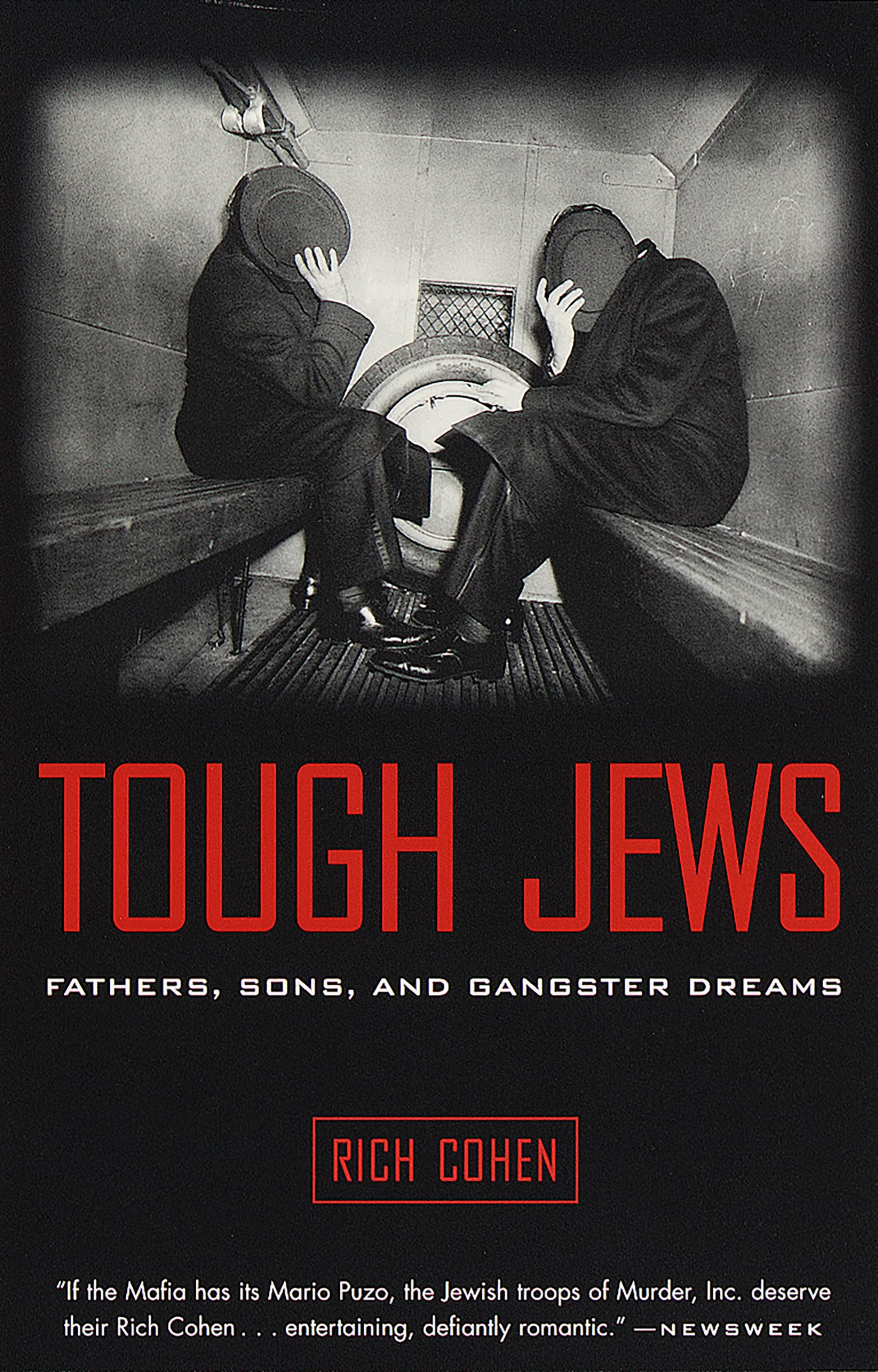 Tough Jews: Fathers, Sons, and Gangster Dreams book