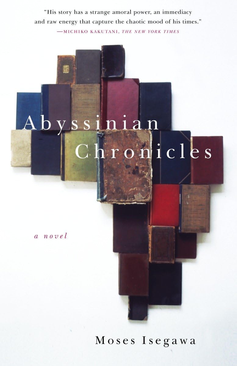 Abyssinian Chronicles: A Novel (Vintage International) Historical Fiction