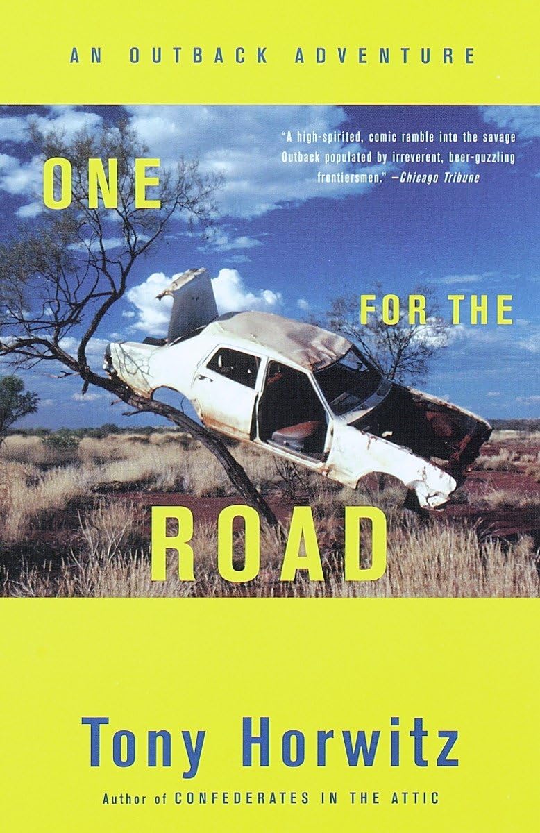 One for the Road: An Outback Adventure (Vintage Departures) Politics & Society