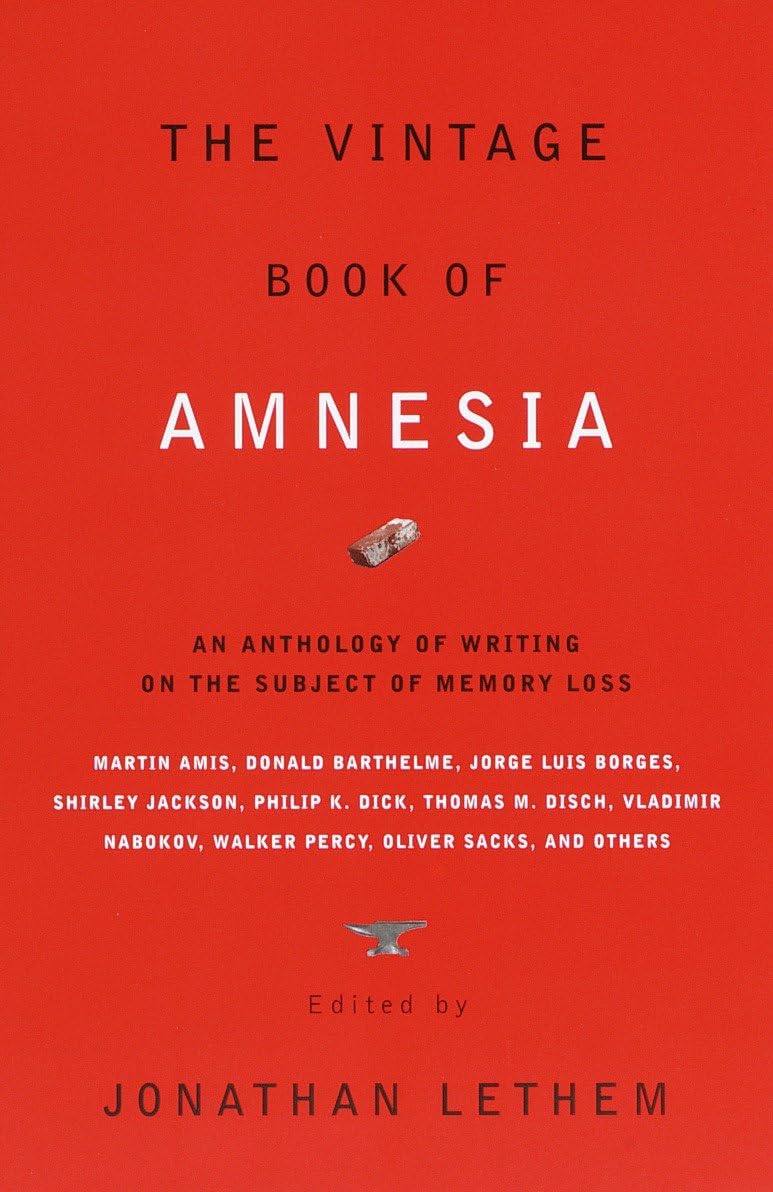 The Vintage Book of Amnesia Contemporary literature
