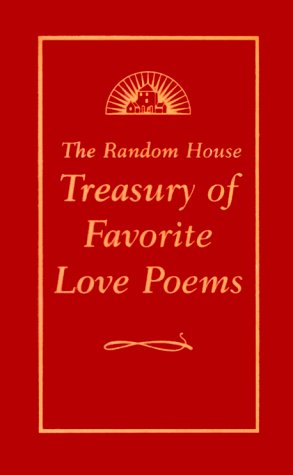 The Random House Treasury of Love Poems Poetry