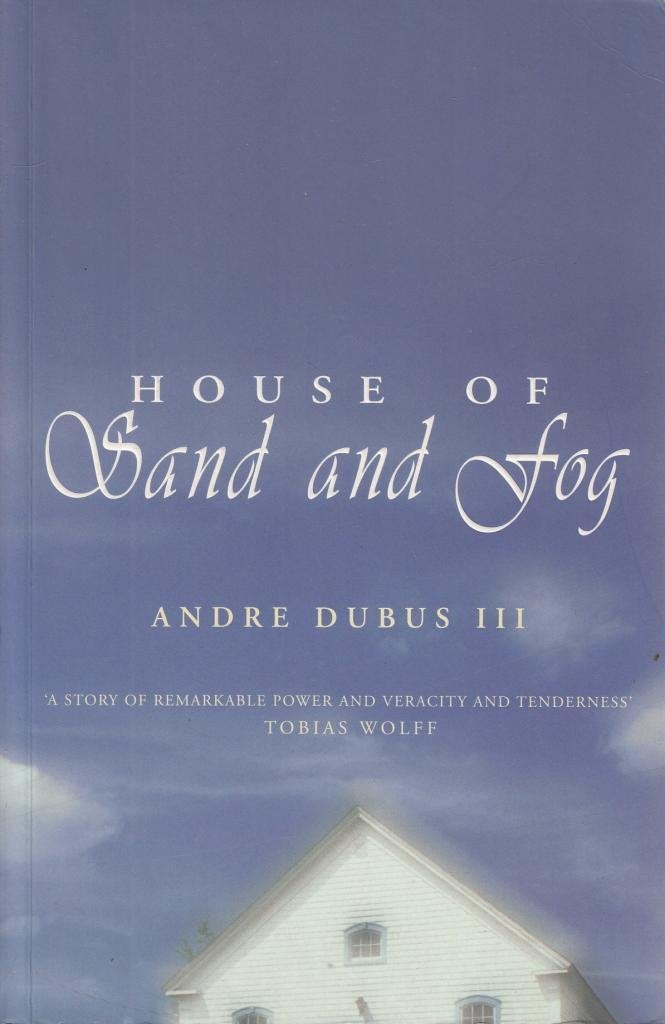 House of Sand and Fog Contemporary literature