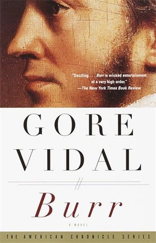Gore Vidal Burr Historical Fiction