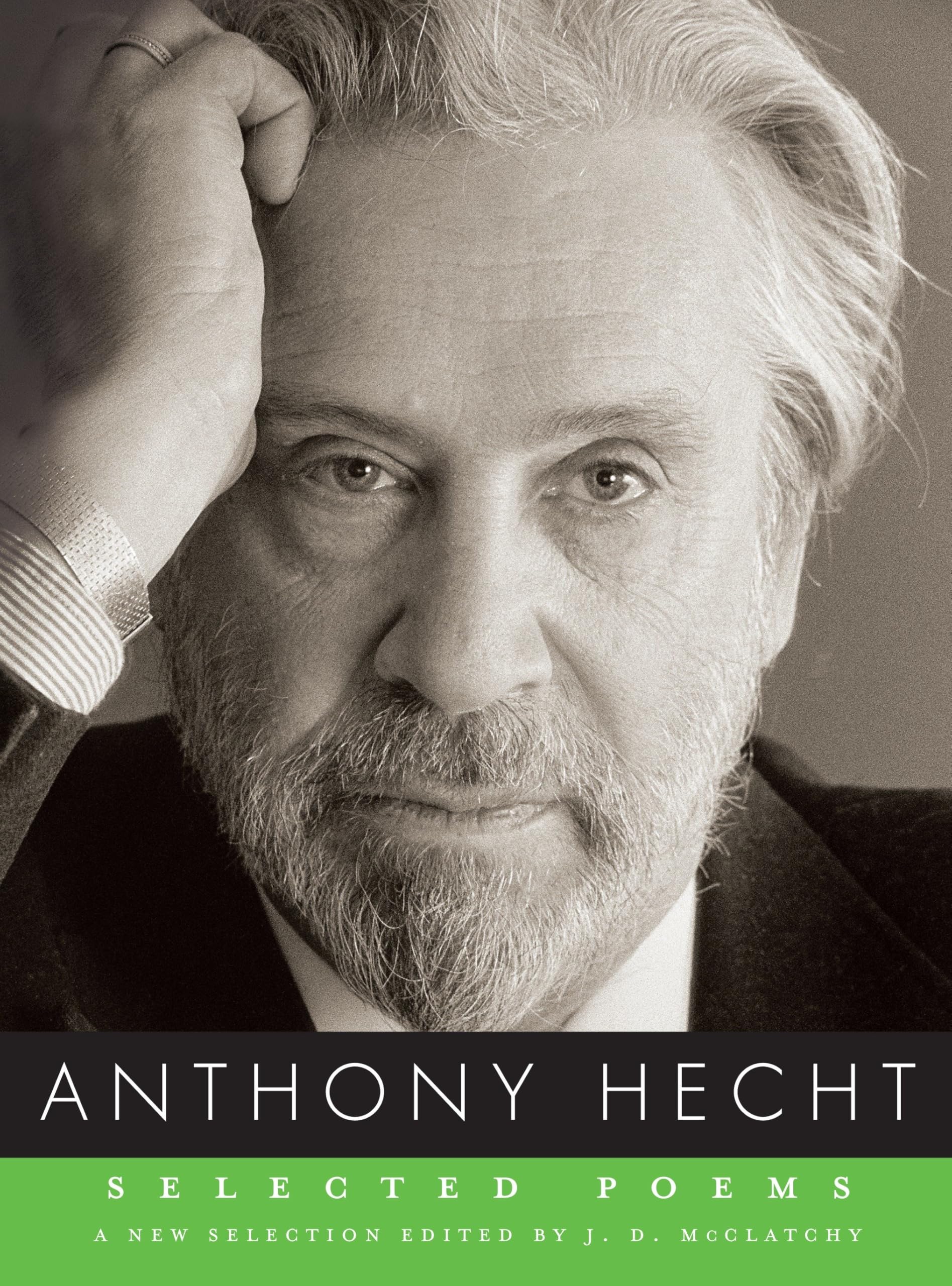 Selected Poems of Anthony Hecht (Borzoi Poetry) Contemporary literature