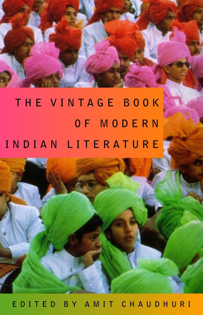 The Vintage Book of Modern Indian Literature Contemporary literature
