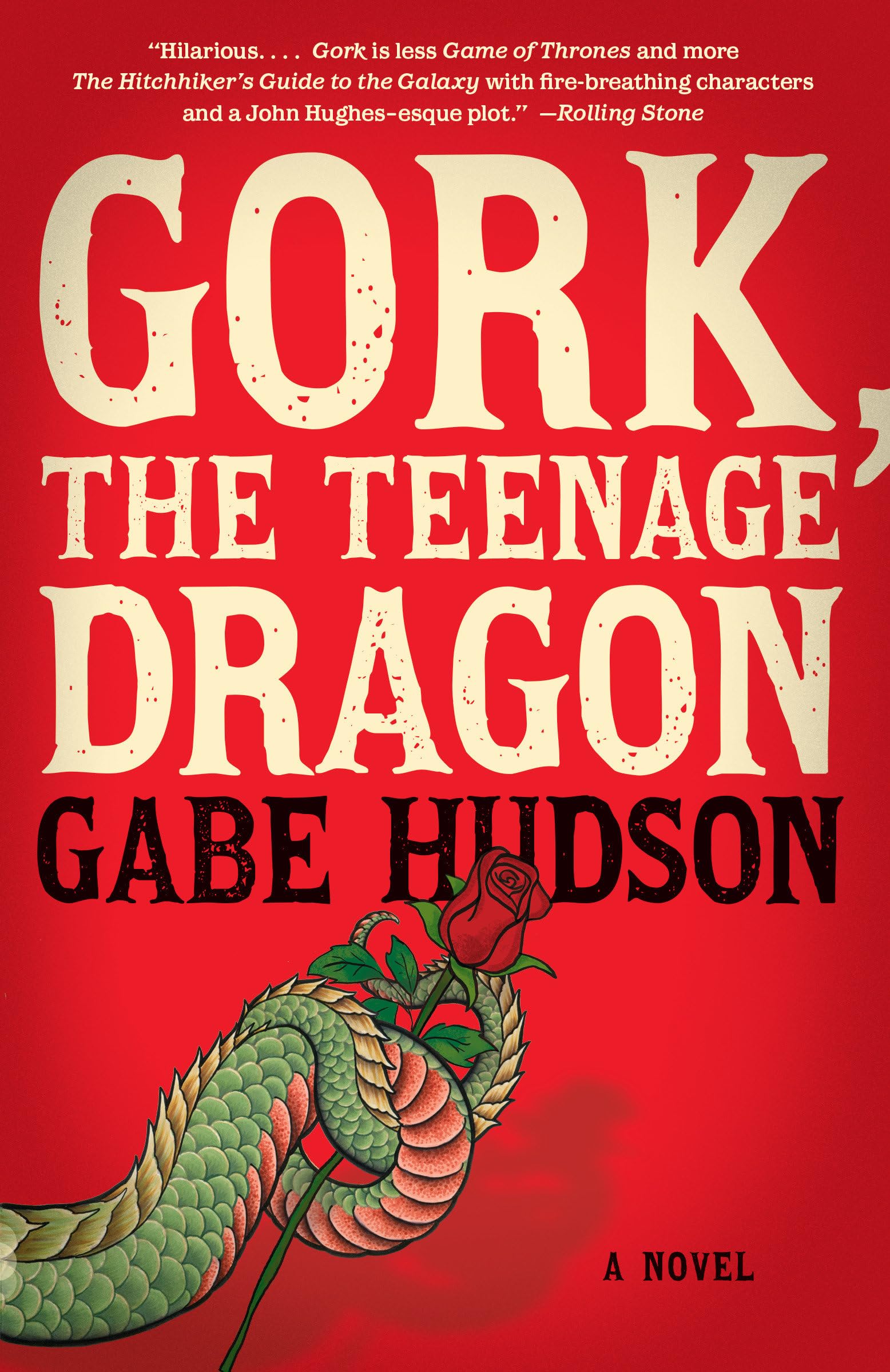 Gork, the Teenage Dragon: A Novel (Vintage Contemporaries) Action & Adventure