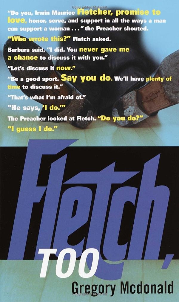 Fletch, Too (Vintage Crime/Black Lizard) Contemporary literature