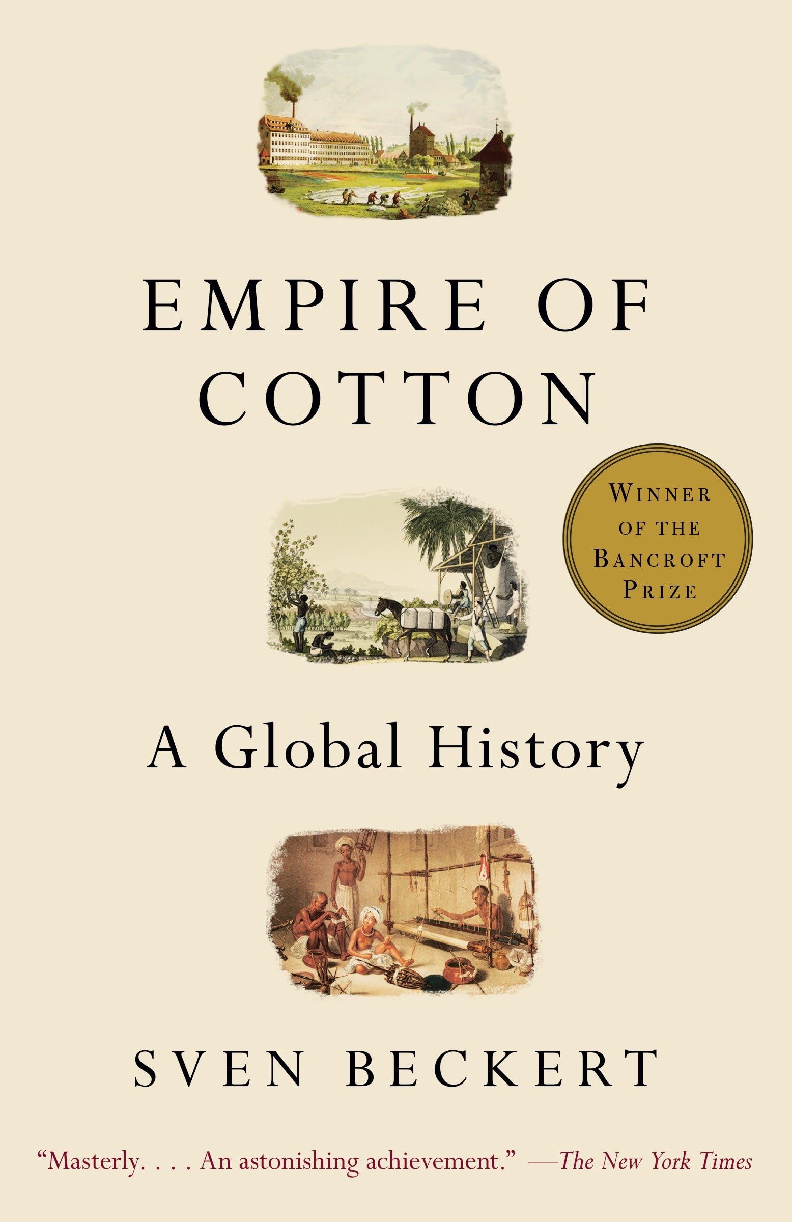 Empire of Cotton: A Global History Books