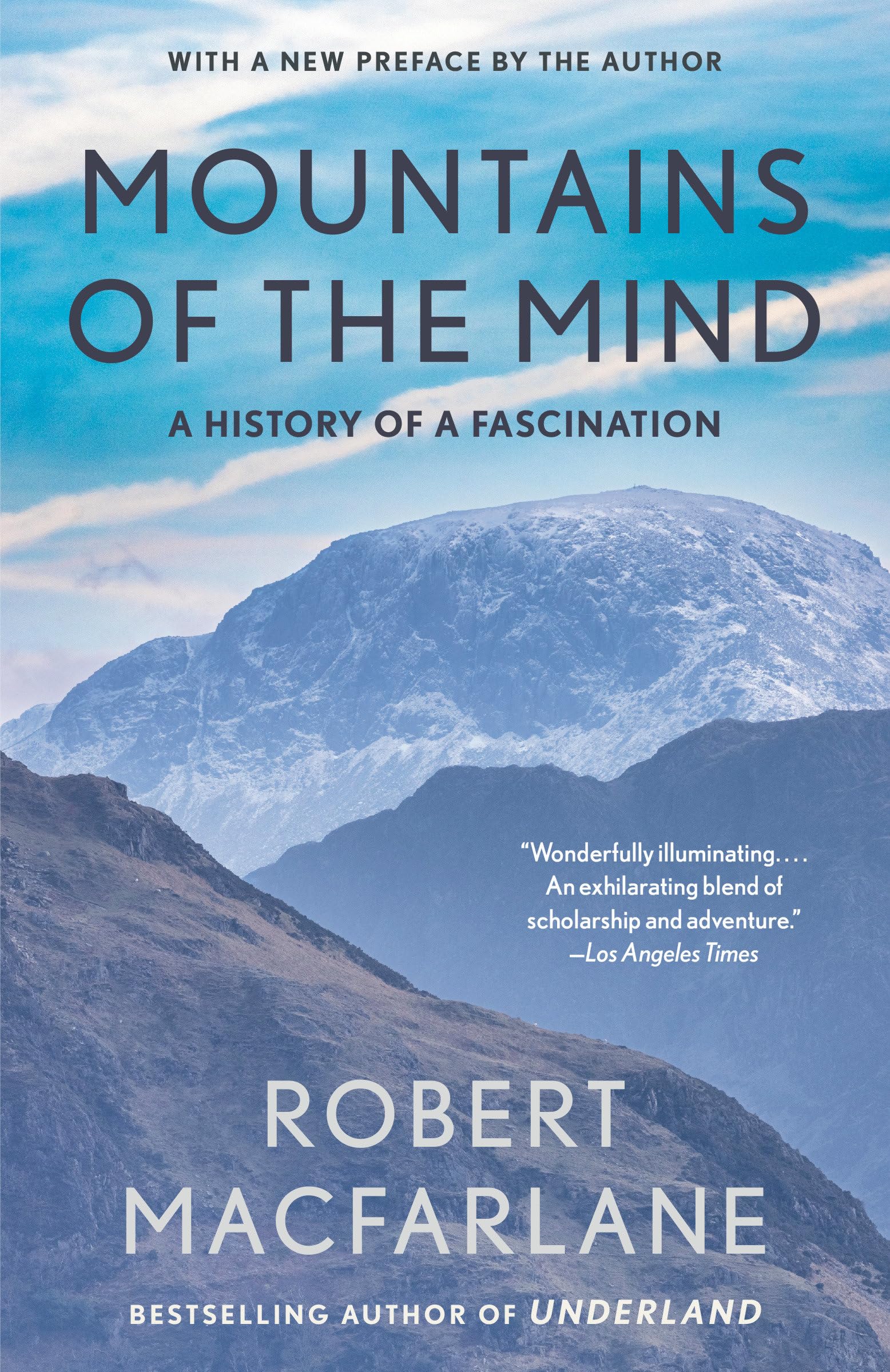 Mountains of the Mind: Adventures in Reaching the Summit (Landscapes) Politics & Society