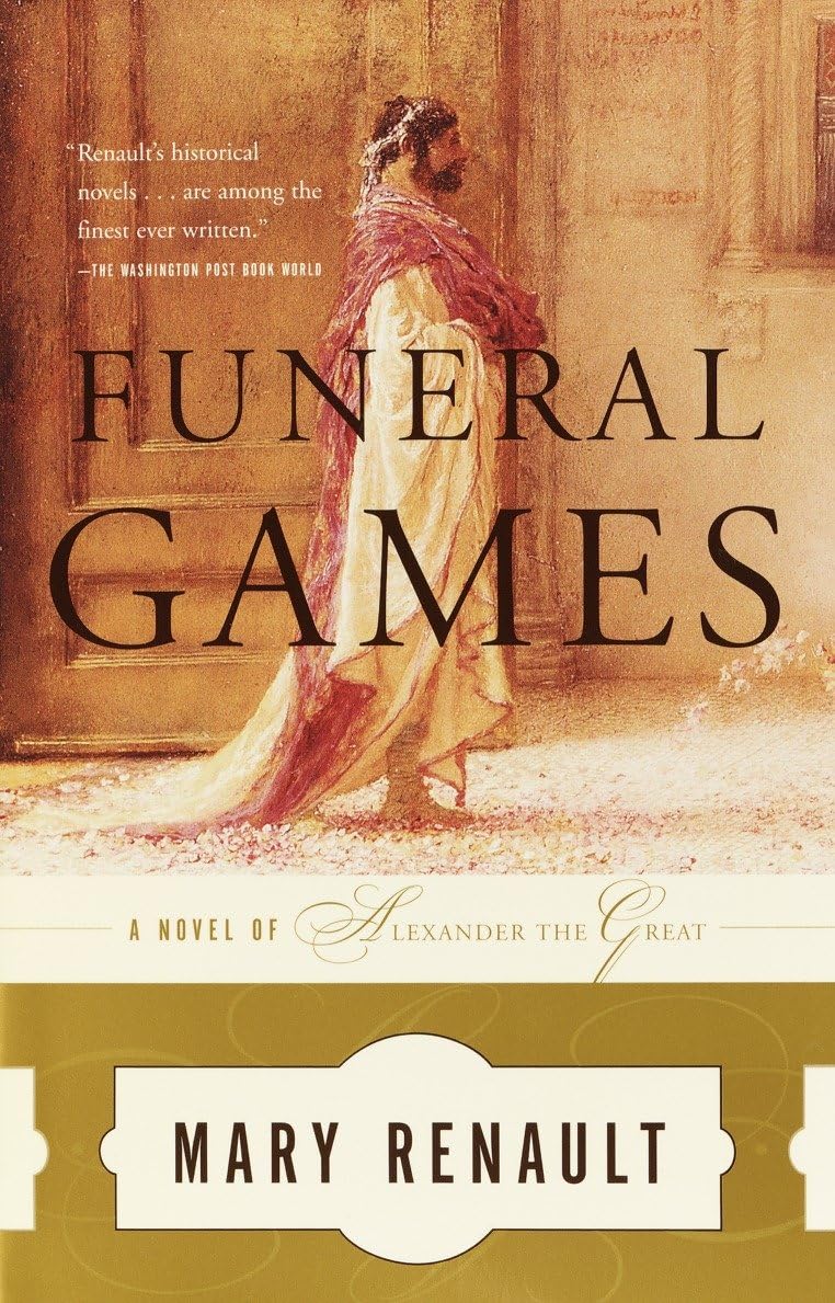 Funeral Games (The Alexander Trilogy, Band 3) Contemporary literature