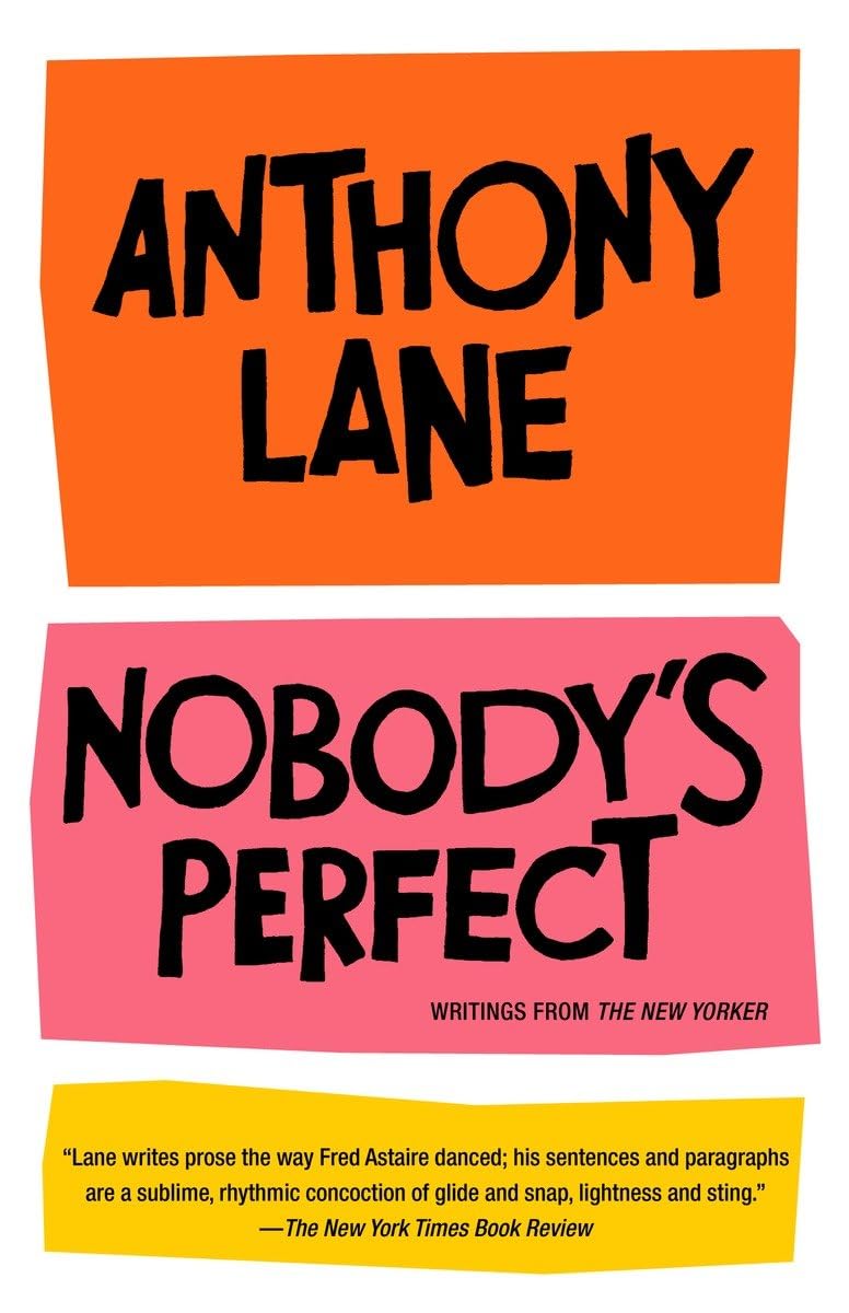 Nobody's Perfect: Writings from The New Yorker book