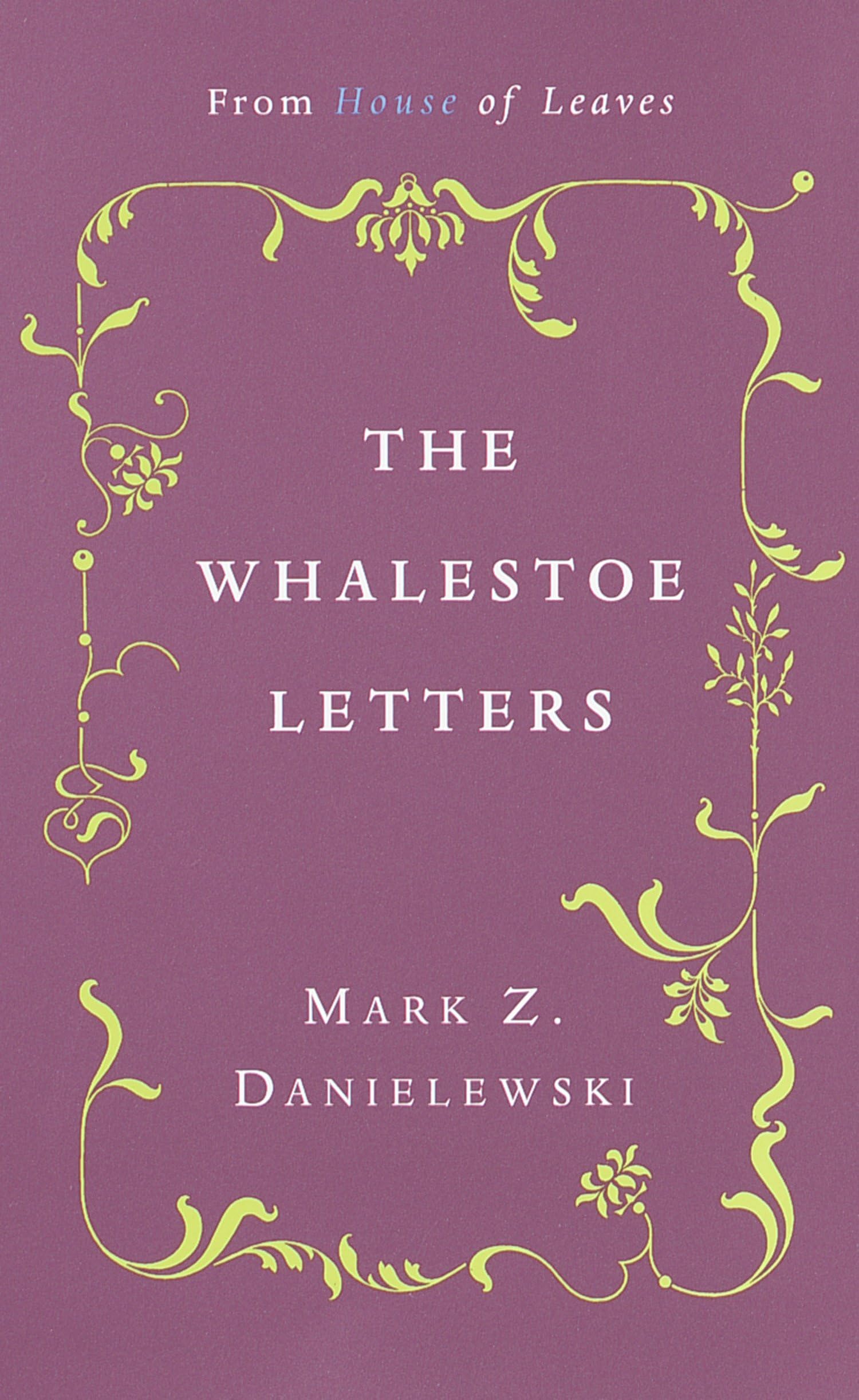The Whalestoe Letters Contemporary literature