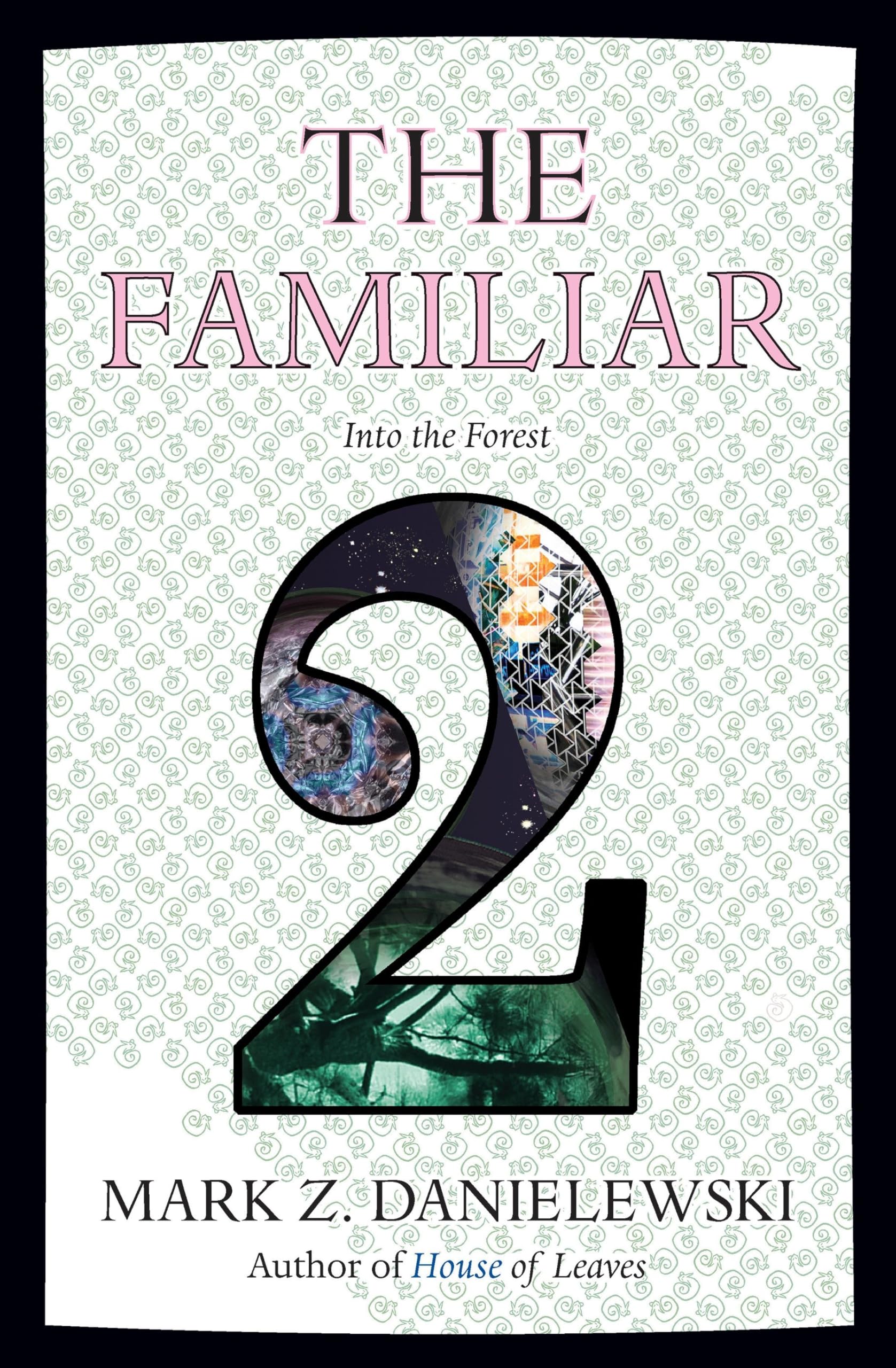 The Familiar, Volume 2: Into the Forest Horror & Mystery