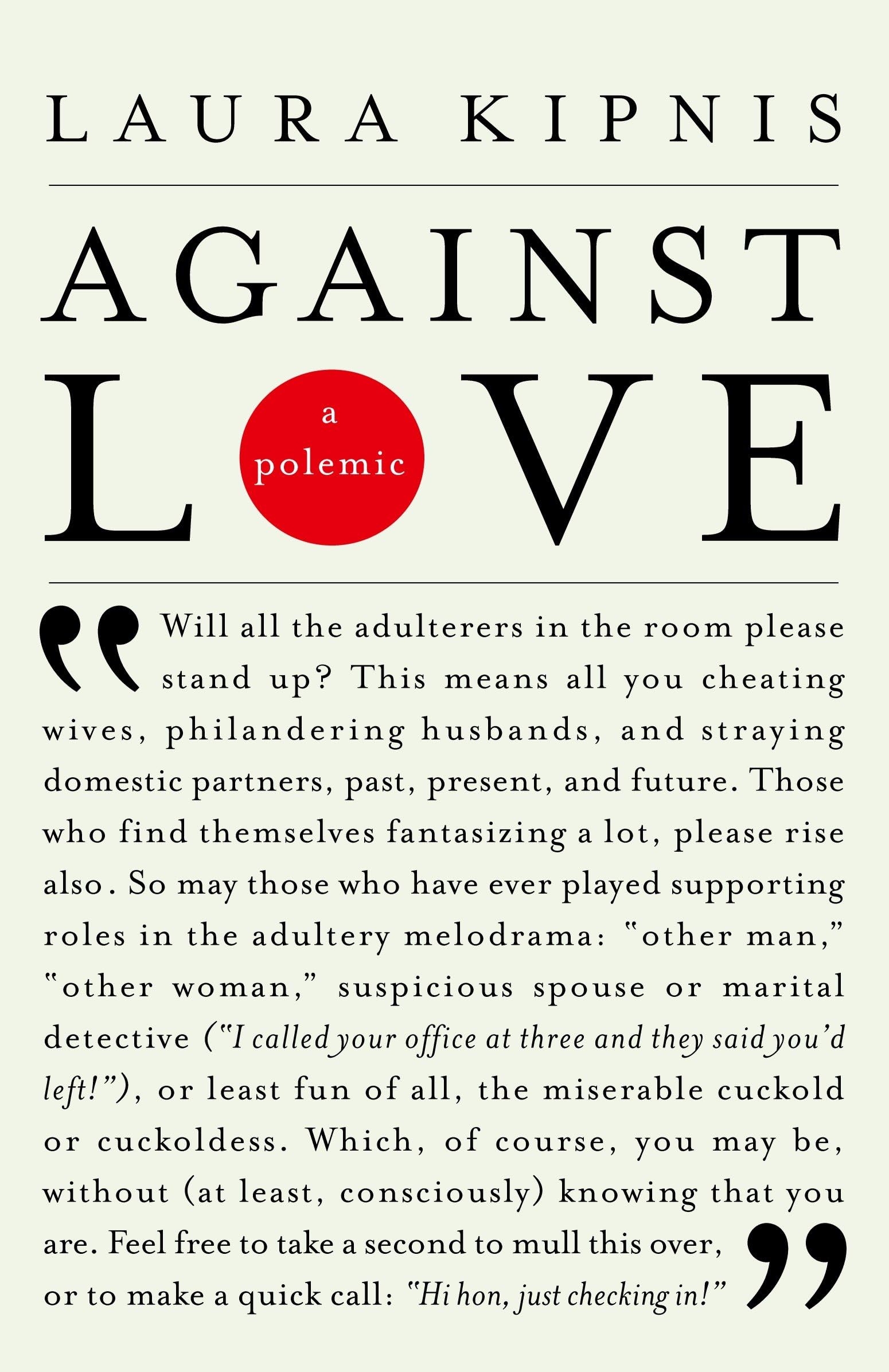 Against Love: A Polemic (Vintage) Law