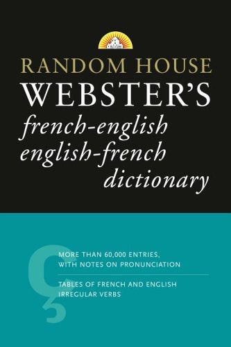 Random House Webster's Dictionary: French-english English-french book