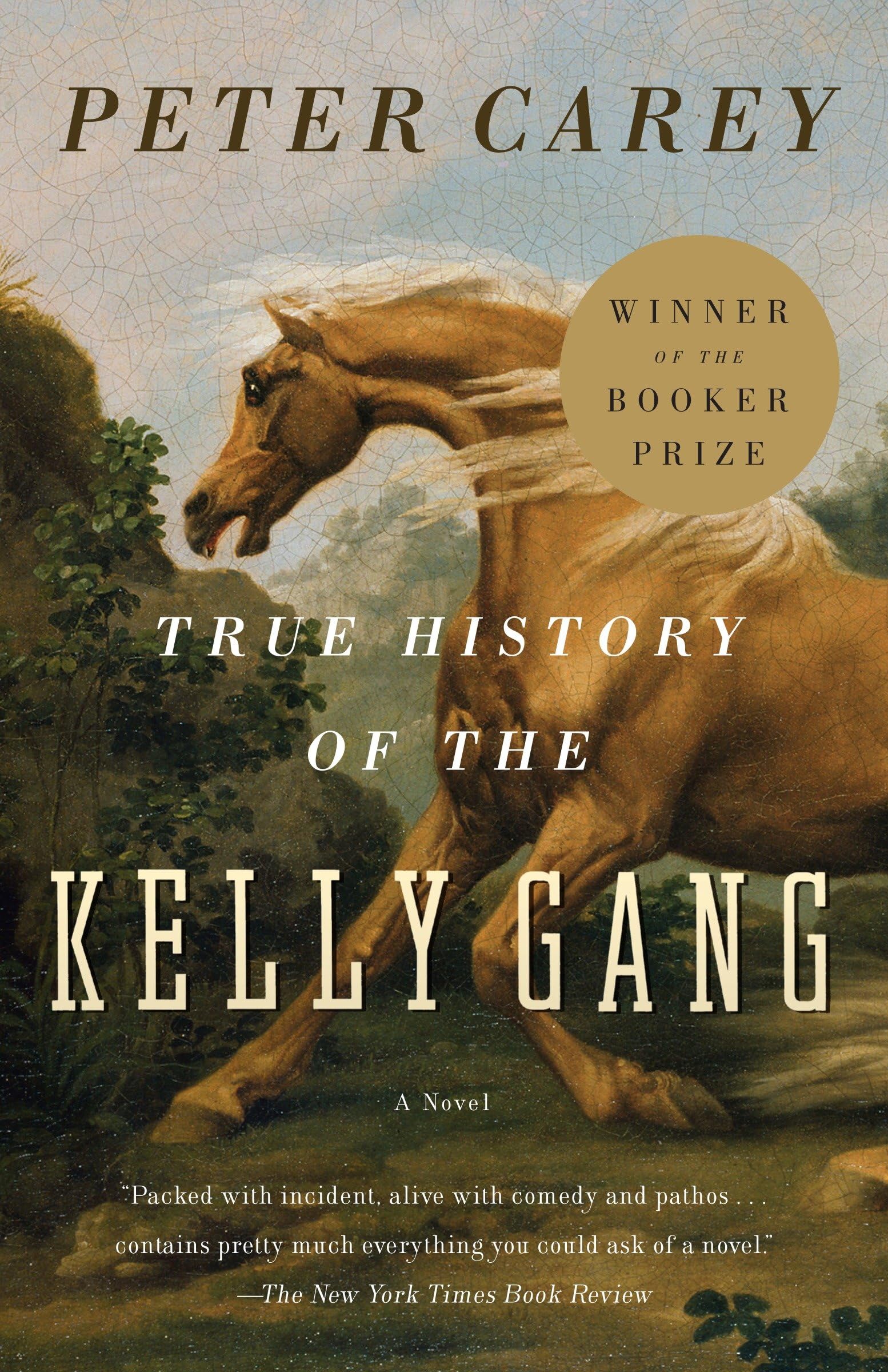 True History of the Kelly Gang Historical Fiction
