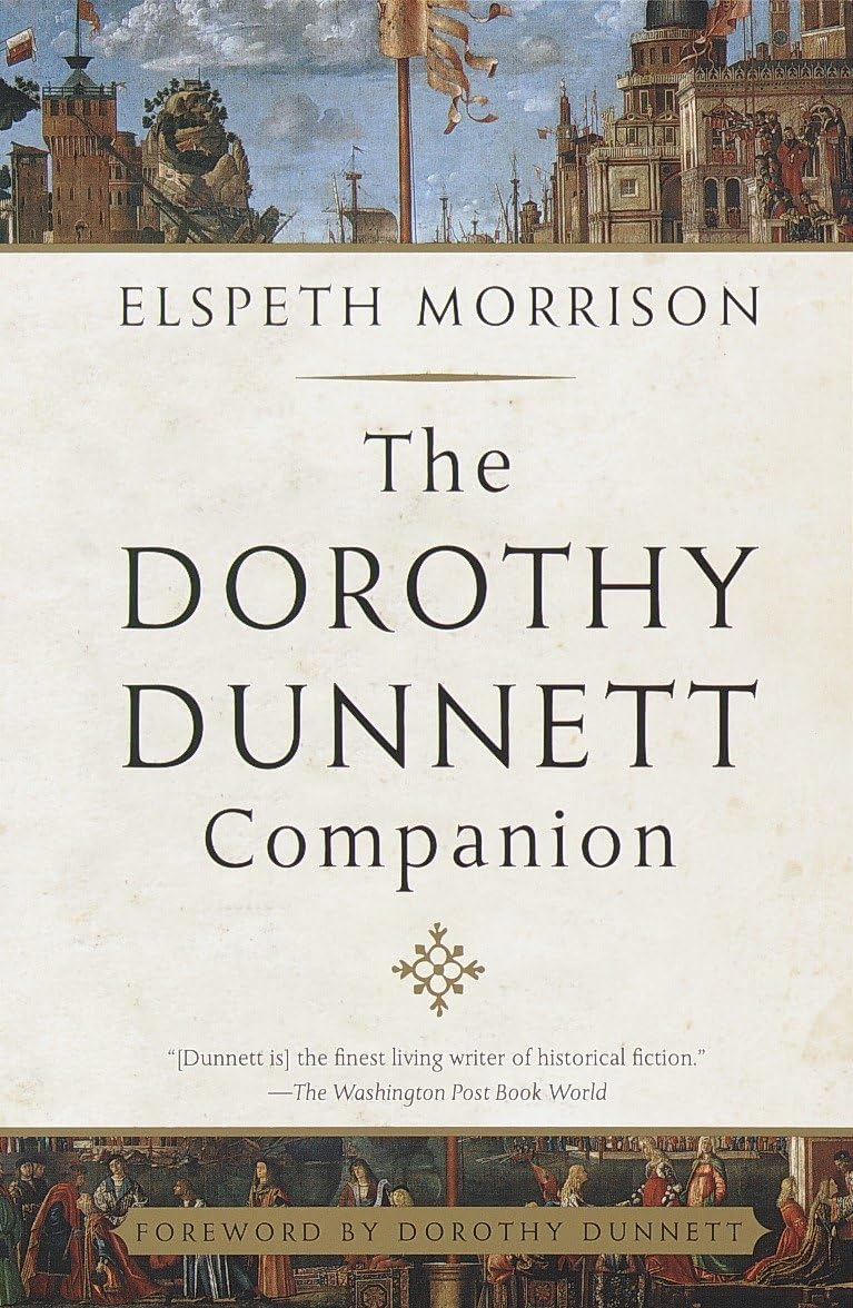 The Dorothy Dunnett Companion Contemporary literature